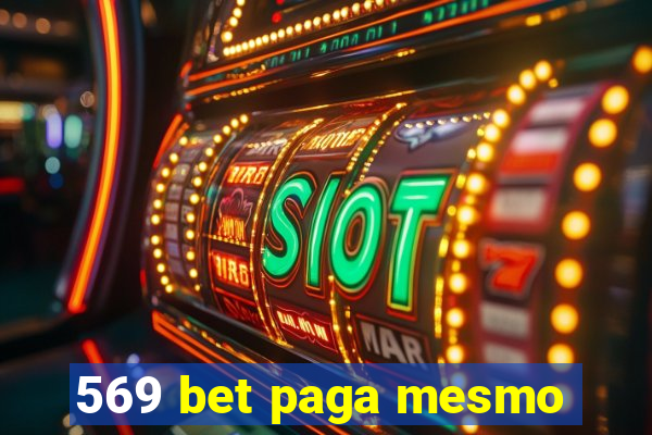 569 bet paga mesmo